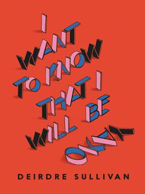 cover image of I Want to Know That I Will Be Okay